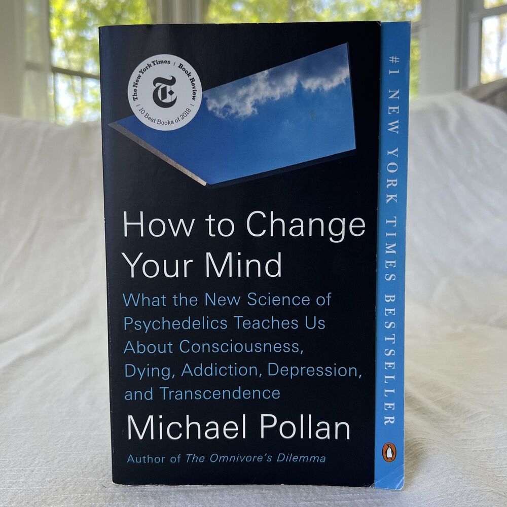 How to Change Your Mind by Michael Pollan Book
